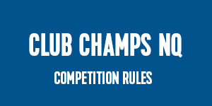 Club Championships North Queensland Rules